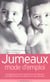 Jumeaux, mode d'emploi