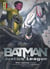Batman and the Justice League Tome 4