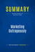Summary: Marketing Outrageously : Review and Analysis of Spoelstra's Book