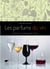 Les parfums du vin : Sentir et comprendre le vin