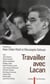 Travailler avec Lacan