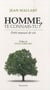 Homme te connais-tu ?