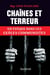 Chaînes et terreur - un évêque dans les geôles communistes