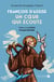 François d'Assise : Un coeur qui écoute