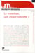 Revue mouvements n.75 - revue mouvements- une utopie concrète ?