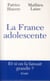 La France adolescente