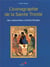 L'iconographie de la sainte trinité - des catacombes à andreï roublev