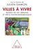Villes à vivre - modes de vie urbains et défis environnementaux