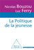 La politique de la jeunesse