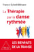 La thérapie par la danse rythmée - les bienfaits de la transe