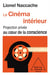 Le cinéma intérieur - projection privée au coeur de la conscience