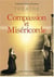 Mystère de la compassion de Geneviève pour Paris suivi du Cri de la miséricorde