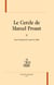 Le cercle de Marcel Proust Tome 2