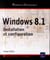 Windows 8.1 - installation et configuration