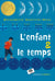 Lenfant et le temps
