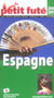 Espagne, 2006-2007 petit fute (édition 2006/2007)