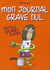 Mon journal grave nul t.4 - inutile, ça sert à rien