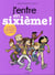 J'entre en sixième ! (édition 2018/2019)