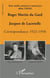 Roger Martin du Gard et Jacques de Lacretelle : Correspondance 1922-1958