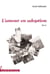 L'amour en adoption