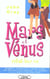 Mars et vénus refont leur vie (édition 2004)