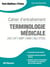 Cahier d'entraînement - terminologie médicale (AS, AP, AMP, AMA, Bac ST2S)
