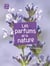 Les parfums de la nature