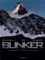 Bunker Tome 5 : le mal des montagnes
