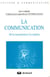 La communication de la transmission a la relation