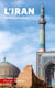 L'Iran des Perses à nos jours