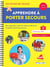 Les fiches de l'école : apprendre à porter secours : cycles 1, 2, et 3 : pour apprendre à donner l'alerte et découvrir les gestes de premiers secours