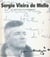 Sergio Vieira de Mello : Un homme exceptionnel