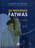 Les principales fatwas