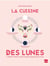 La cuisine des lunes