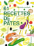 61 recettes de pâtes