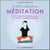 Le petit livre de la méditation - 5 à 10 minutes de méditation par jour pour accéder à la pleine conscience