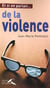 Et si on parlait... de la violence ?