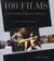 100 Films Pour une Cinématheque Ideale