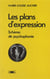 Les plans d'expression, schéma de psychophonie - démarches selon les trois elements: poésie-mélodie-rythme