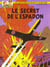 Blake et Mortimer Tome 1 : le secret de l'Espadon Tome 1