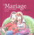 Le Mariage - Ca Nous Rend Fous !