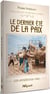 Entre deux guerres t.6 : le dernier été de la paix