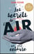 Les secrets de l'air qui nous entoure