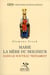 Marie la mère du Seigneur dans le nouveau testament
