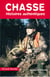 Chasse Histoires Authentiques
