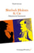 Sherlock Holmes & Cie