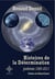 Histoires de la determination
