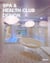 Spa & health club design
