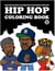 Hip hop coloring book