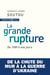 La grande rupture : De 1989 à nos jours